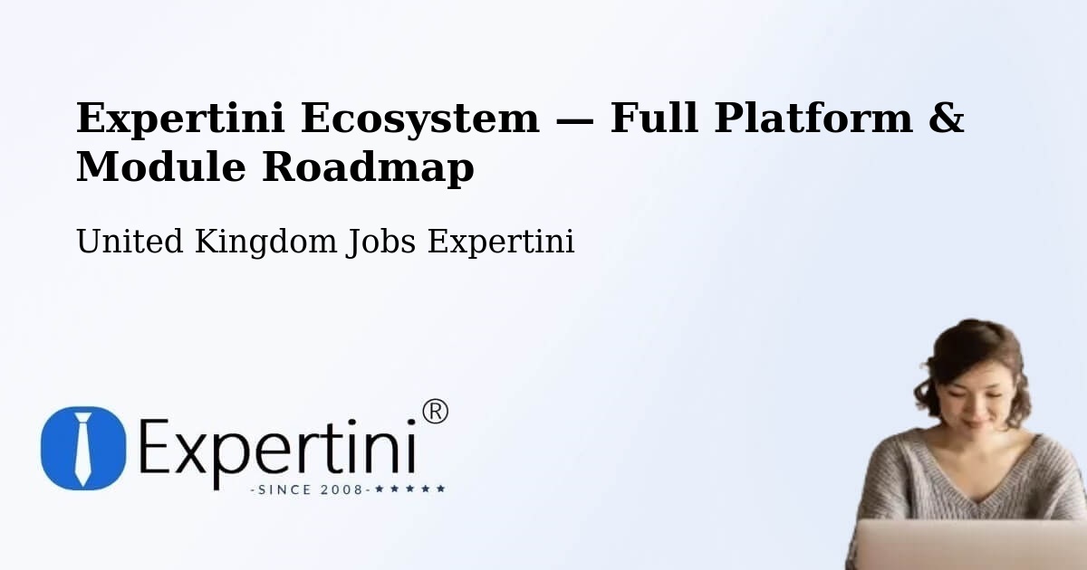 Expertini Ecosystem — Full Platform & Module Roadmap – Hellaby