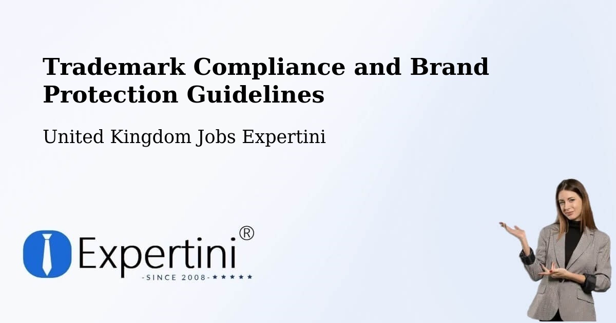 Trademark & Brand Protection Guidelines – Hellaby - United Kingdom Jobs Expertini
